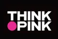 THINK PINK
