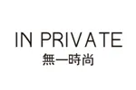 IN PRIVATE无一时尚
